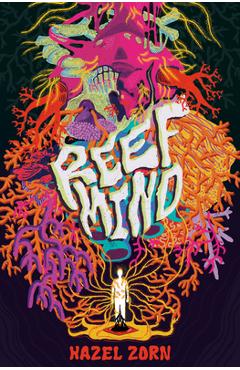 Coperta cărții 'Reef Mind - Hazel Zorn'