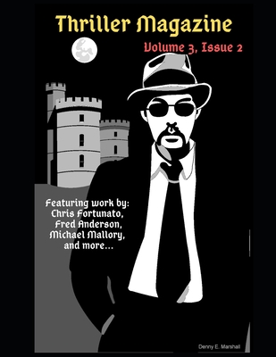 Thriller Magazine (Volume 3, Issue 2) - Stephen J. Golds