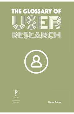 Coperta cărții 'The Glossary of User Research - Manasi Pathak'