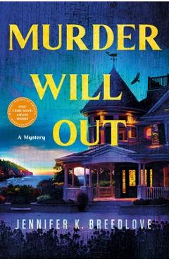 Poza produsului Murder Will Out: A Mystery - Jennifer K. Breedlove