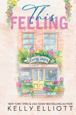This Feeling - Kelly Elliott