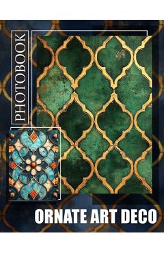 Poza produsului Ornate Art Deco Photo Book: Stunning Collection Of Art Deco Designs For Inspiration and Home Decor - Hasan Moon