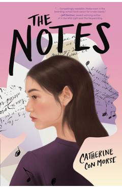 Coperta cărții 'The Notes - Catherine Con Morse'