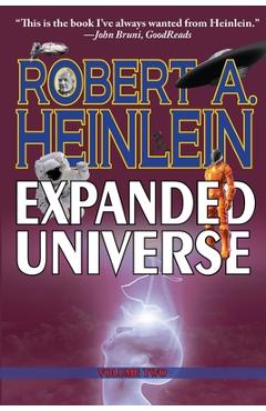 Poza produsului Robert A. Heinlein's Expanded Universe (Volume Two) - Robert A. Heinlein