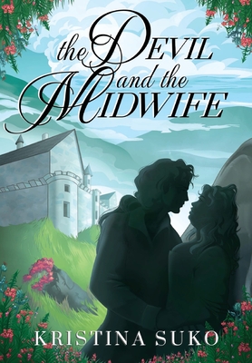 The Devil and the Midwife - Kristina Suko