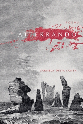 Coperta cărții 'Atterrando: Poems - Carmela Lanza'