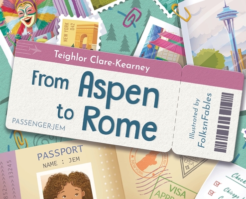 From Aspen to Rome - Teighlor Clare-kearney