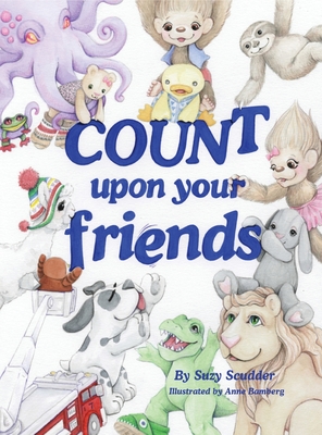 Count upon your Friends - Suzy Scudder