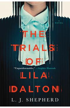 Coperta cărții 'The Trials of Lila Dalton - L. J. Shepherd'