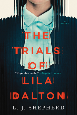 Coperta cărții 'The Trials of Lila Dalton - L. J. Shepherd'