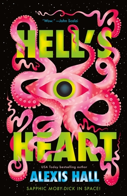 Hell's Heart - Alexis Hall