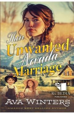 Poza produsului Their Unwanted Nevada Marriage: A Western Historical Romance Book - Ava Winters
