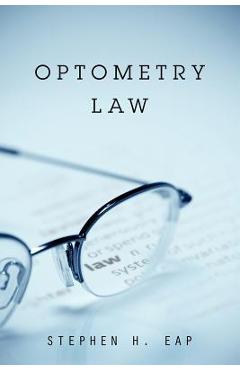 Poza produsului Optometry Law - Stephen H. Eap
