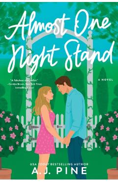 Poza produsului Almost One Night Stand - A. J. Pine