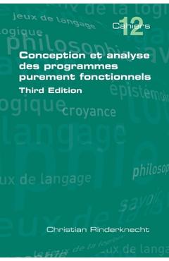 Poza produsului Conception Et Analyse Des Programmes Purement Fonctionnels - Christian Rinderknecht