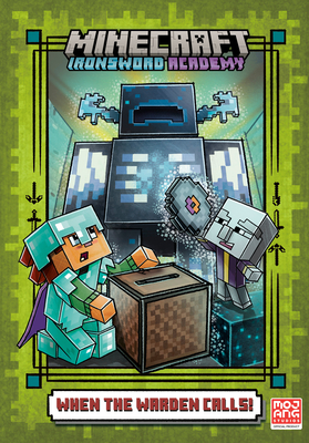 Coperta cărții 'When the Warden Calls (Minecraft Ironsword Academy #5) - Caleb Zane Huett'