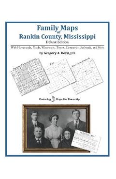 Poza produsului Family Maps of Rankin County, Mississippi - Gregory A. Boyd J. D.