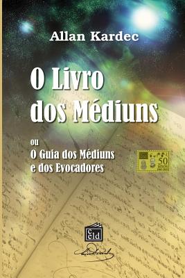 Coperta cărții 'O Livro dos Mediuns - Allan Kardec'