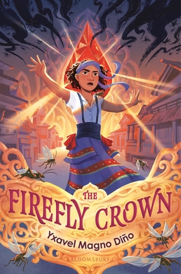 The Firefly Crown - Yxavel Magno Diño