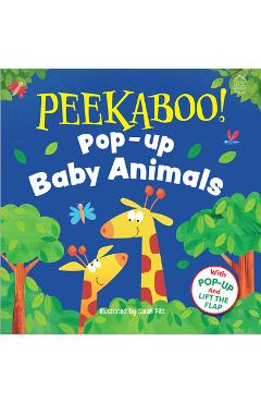 Coperta cărții 'Pee-Ka-Boo! Pop-Up: Baby Animals: Pop-Up and Lift the Flap -'