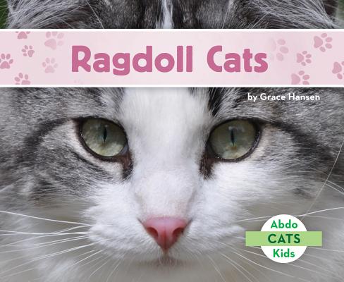 Coperta cărții 'Ragdoll Cats - Grace Hansen'