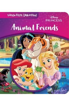 Coperta cărții 'Disney Princess: Animal Friends Little First Look and Find -'