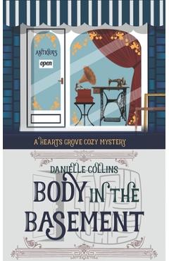 Poza produsului Body in the Basement - Danielle Collins
