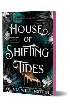 Coperta cărții 'House of Shifting Tides (Deluxe Edition) - Olivia Wildenstein'