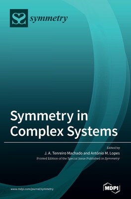 Coperta cărții 'Symmetry in Complex Systems - J. A. Tenreiro Machado'