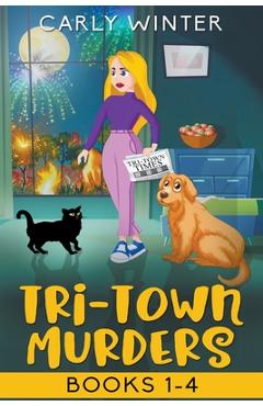 Tri-Town Murders: Books 1-4 - Carly Winter