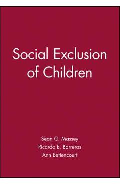 Coperta cărții 'Social Exclusion of Children - Sean G. Massey'