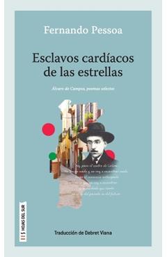 Poza produsului Esclavos cardíacos de las estrellas - Fernando Pessoa