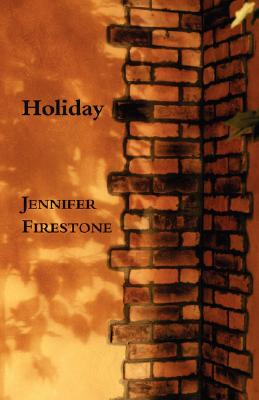Holiday - Jennifer Firestone