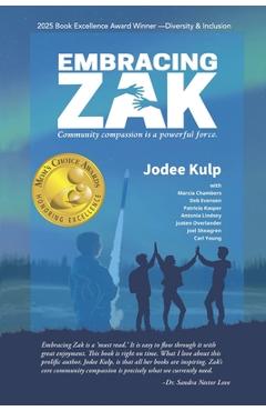 Coperta cărții 'Embracing Zak: Community Compassion is a Powerful Force - Marcla Chambers'