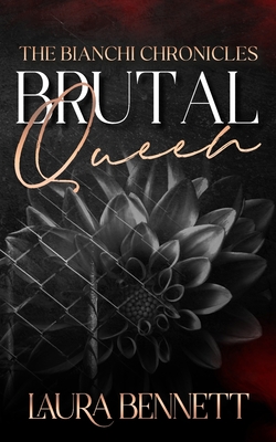 Brutal Queen - Laura Bennett