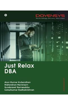 Coperta cărții 'Just Relax DBA -'