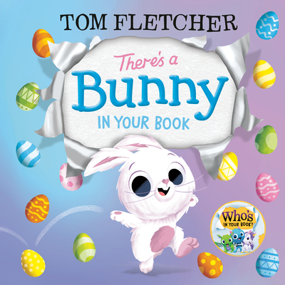 There's a Bunny in Your Book - Tom Fletcher