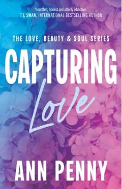Poza produsului Capturing Love - Ann Penny