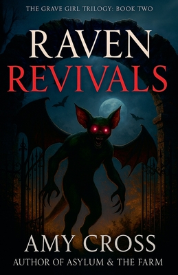 Raven Revivals - Amy Cross