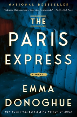 Coperta cărții 'The Paris Express - Emma Donoghue'