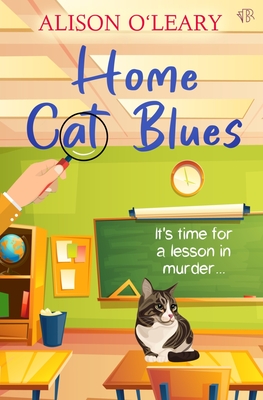 Coperta cărții 'Home Cat Blues - Alison O'leary'