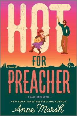 Coperta cărții 'Hot for Preacher: A Spicy Small Town Opposites Attract Romance - Anne Marsh'