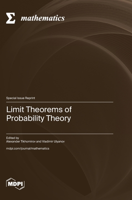 Limit Theorems of Probability Theory - Alexander Tikhomirov