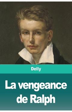 Coperta cărții 'La vengeance de Ralph -'
