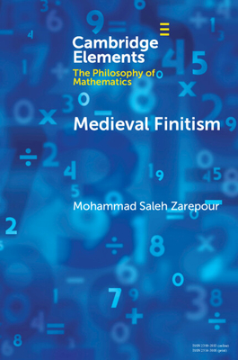 Coperta cărții 'Medieval Finitism - Mohammad Saleh Zarepour'
