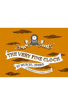 Coperta cărții 'The Very Fine Clock - Edward Gorey'