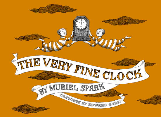 The Very Fine Clock - Edward Gorey