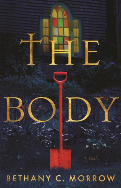 The Body - Bethany C. Morrow