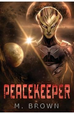 Coperta cărții 'Peacekeeper - Melinda Brown'