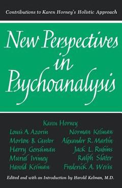 Coperta cărții 'New Perspectives in Psychoanalysis: Contributions to Karen Horney's Holistic Approach - Harold Kelman'